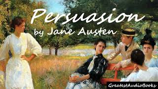 💐 PERSUASION by Jane Austen  FULL audiobook 🎧📖  Greatest🌟AudioBooks  V4 [upl. by Rillings691]