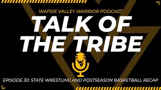 Episode 30 State Wrestling And Postseason Basketball Recap [upl. by Ecinhoj797]