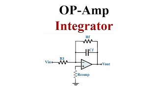 OPAmp Integrator Derivation and Examples [upl. by Anirbac]