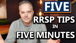 5 RRSP Tips amp Tricks In 5 Minutes [upl. by Ehcram]