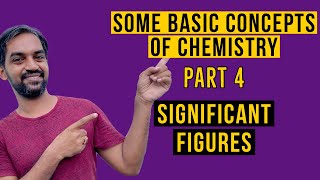 Some basic concepts of Chemistry Class 11  Significant Figures [upl. by Carmencita]