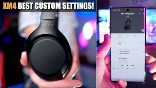 Sony WH1000XM4 Best Custom Settings [upl. by Zulema]