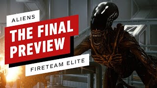 Aliens Fireteam Elite  The Final Preview [upl. by Hogen]