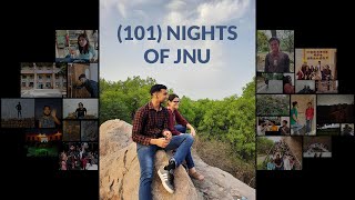 101 Nights of JNU [upl. by Harberd]