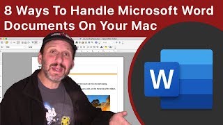 8 Ways To Handle Microsoft Word Documents On Your Mac [upl. by Anna-Diana]