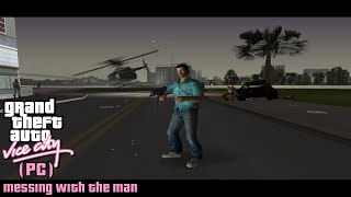 GTA Vice City PC  Messing With The Man [upl. by Nidnerb716]