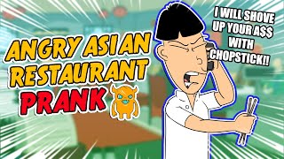 Angry Asian Restaurant Prank Call ORIGINAL  Ownage Pranks [upl. by Malanie126]