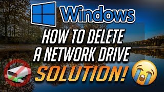 How to Remove a Mapped Network Drive Tutorial [upl. by Sell]