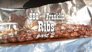 BBQ with Franklin Pork Ribs part 2 [upl. by Iidnarb]