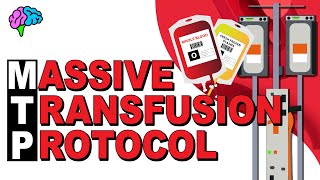 MTP  Massive Transfusion Protocol EXPLAINED [upl. by Larrisa]