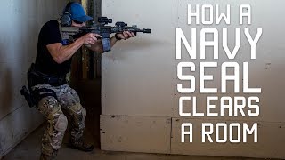 How a Navy SEAL Clears a Room  Close Quarters Combat CQC  Tactical Rifleman [upl. by Llednar984]