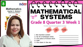 MATHEMATICAL SYSTEM  GRADE 8 Q3 WEEK 1 [upl. by Kellyn]