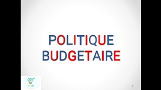 Comprendre la politique budgétaire en 6 minutes [upl. by Ecinad818]