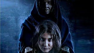 Pari 2018 Hindi Full Movie  Starring Anushka Sharma Parambrata Chatterjee [upl. by Suzy]