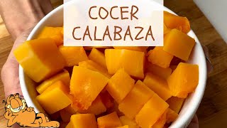 3 TRUCOS para Cocer Calabaza 🤤 ¡PERFECTA [upl. by Tani381]