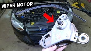 HOW TO REMOVE AND REPLACE WINDSHIELD WIPER MOTOR ON FORD FOCUS MK3 [upl. by Anitrak]