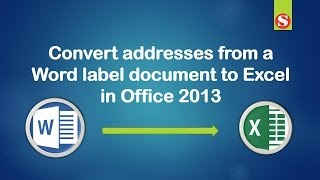 Convert addresses from a Word label to Excel Sheet [upl. by Corydon]