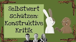 Selbstwert schützen Konstruktive Kritik [upl. by Mattox]