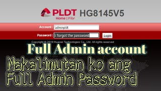 RESET HG8145V5 FORGOT PASSWORD  FULL ADMIN ACCOUNT PLDT fibr [upl. by Emarej]