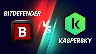 Bitdefender VS Kaspersky 2024 EPIC BATTLE [upl. by Spitzer]