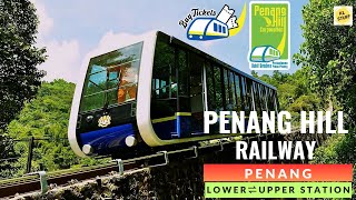 Penang Hill Railway Lower Station ⇌ Upper Station [upl. by Kerk509]