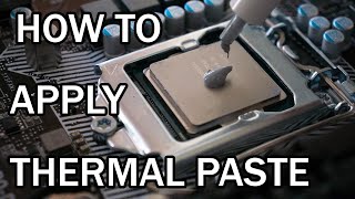 BEGINNERS GUIDE How To Apply CPU Thermal Paste [upl. by Magen]