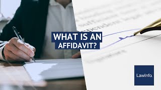 What Is an Affidavit  LawInfo [upl. by Jentoft]