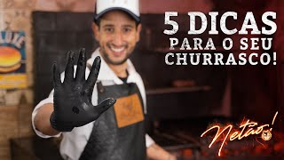 5 dicas para o seu churrasco  Netão Bom Beef 66 [upl. by Tades]