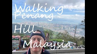 Walking Penang Hill Malaysia [upl. by Dachy]