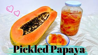 Crunchy amp Crisp Pickled Papaya Recipe  Simple amp Easy Recipe  Ernest Yeap [upl. by Yerocaj]