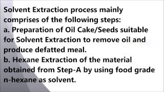 Hexane Solvent Extraction Plants Process Flow Chart [upl. by Namzaj]