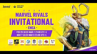 Marvel Rivals Invitational 2025 EMEA Day 4 UTC1） [upl. by Brownson]