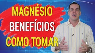 MAGNÉSIO BENEFÍCIOS E COMO TOMAR  Dr Gabriel Azzini [upl. by Kayne]