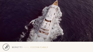 Benetti Custom Family [upl. by Eerat]