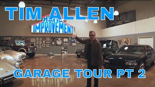 TIM ALLENS CAR COLLECTION TOUR  CELEBRITY GARAGE TOUR PT2 [upl. by Eednac]