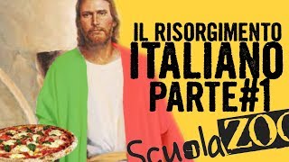 Noccioline 15  IL RISORGIMENTO ITALIANO  Parte 1 ScuolaZoo [upl. by Whitelaw]