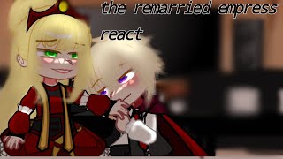 the remarried empress react [upl. by Atnes663]