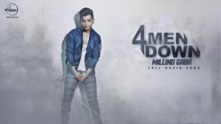 4 Men Down Full Audio Song  Millind Gaba  Punjabi Song Collection  Speed Records [upl. by Savdeep]