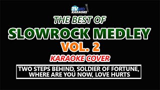 SLOWROCK Medley Karaoke VOL 2 [upl. by Walden]