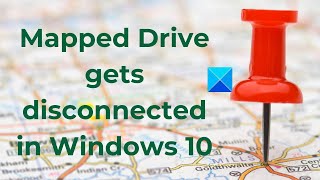 Mapped Network Drive gets disconnected on reboot in Windows [upl. by Vaios]