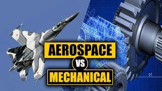 Aerospace Vs Mechanical Engineering  How to Pick the Right Major [upl. by Ytsirc]