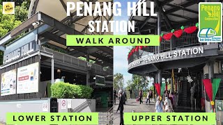 Penang Hill Lower amp Upper Station  Walk Around [upl. by Boony]