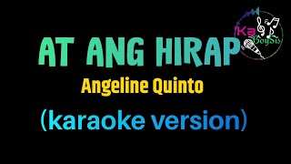 AT ANG HIRAP  Angeline Quinto  Karaoke version  HD cover [upl. by Htessil921]