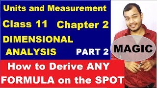 Class 11 Chapt 2 Units and Measurements 02  Dimensional Analysis  Dimensional Analysis part 2 [upl. by Icyak968]