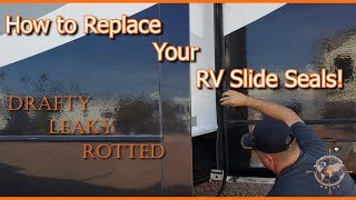 HOW TO REPLACE YOUR RV SLIDE SEALS  RV LIVING [upl. by Alletniuq670]