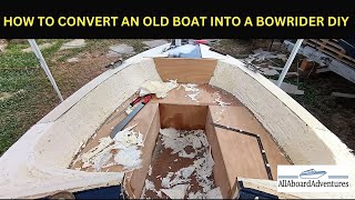 Boat conversion into Bowrider [upl. by Eintihw259]