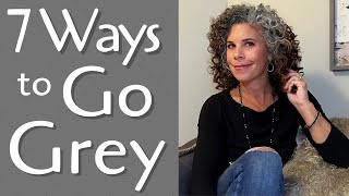 The 7 Best Ways to Go Grey  How to Go Grey From Colored Hair  Grey Hair Transition [upl. by Roon]