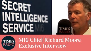 EXCLUSIVE MI6 Chief Richard Moore Speaks to Tom Newton Dunn  Times Radio [upl. by Ablasor]