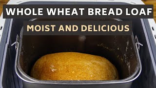 How To Make A Moist Whole Wheat Bread Loaf In A Breadmaker [upl. by Ringsmuth]