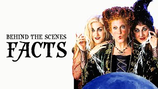 13 Surprising Behind the Scenes Facts about Hocus Pocus [upl. by Berrie287]